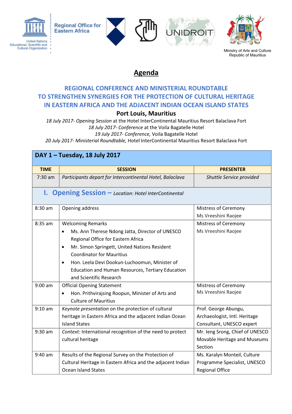 Agenda I. Opening Session –