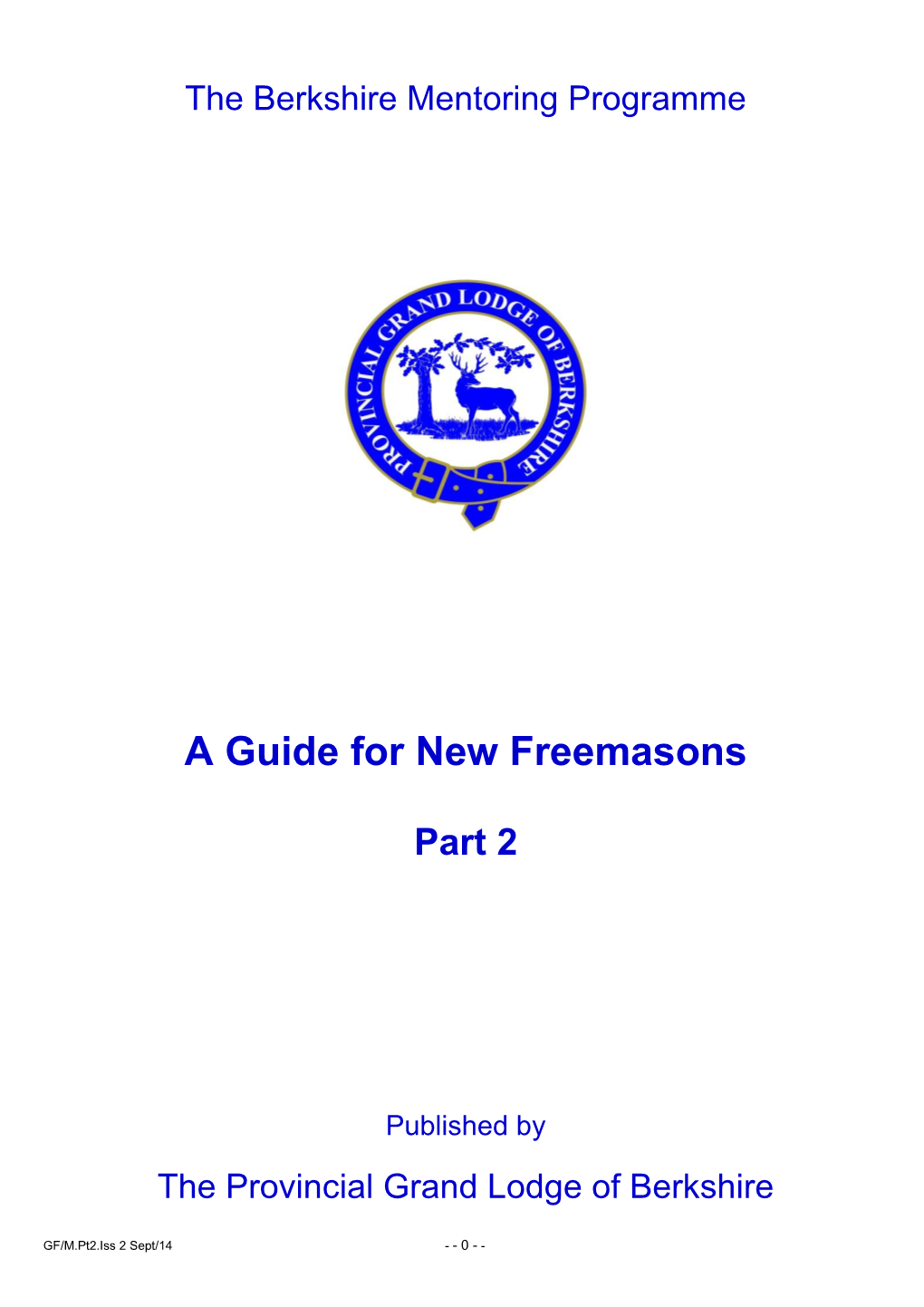 A Guide for New Freemasons