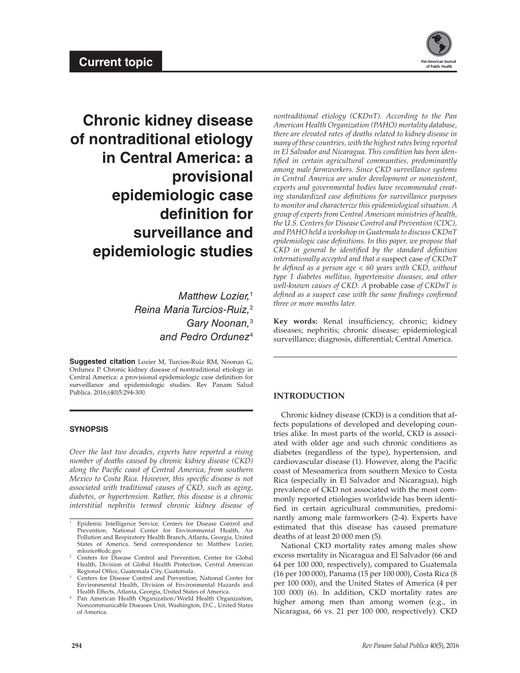 Chronic Kidney Disease of Nontraditional Etiology in Central America: a Provisional Epidemiologic Case Definition for Surveillance and Epidemiologic Studies