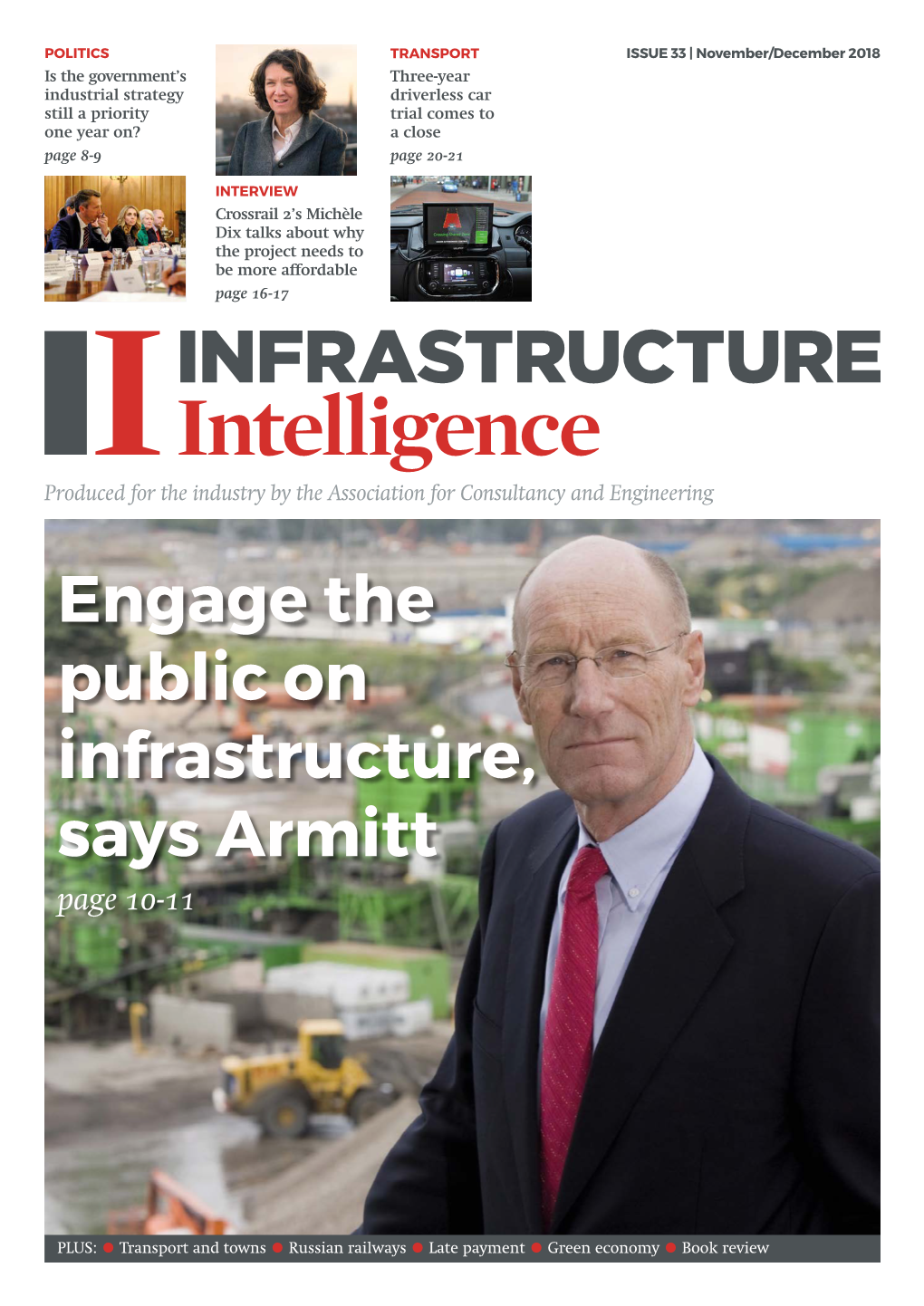 Engage the Public on Infrastructure, Says Armitt Page 10-11