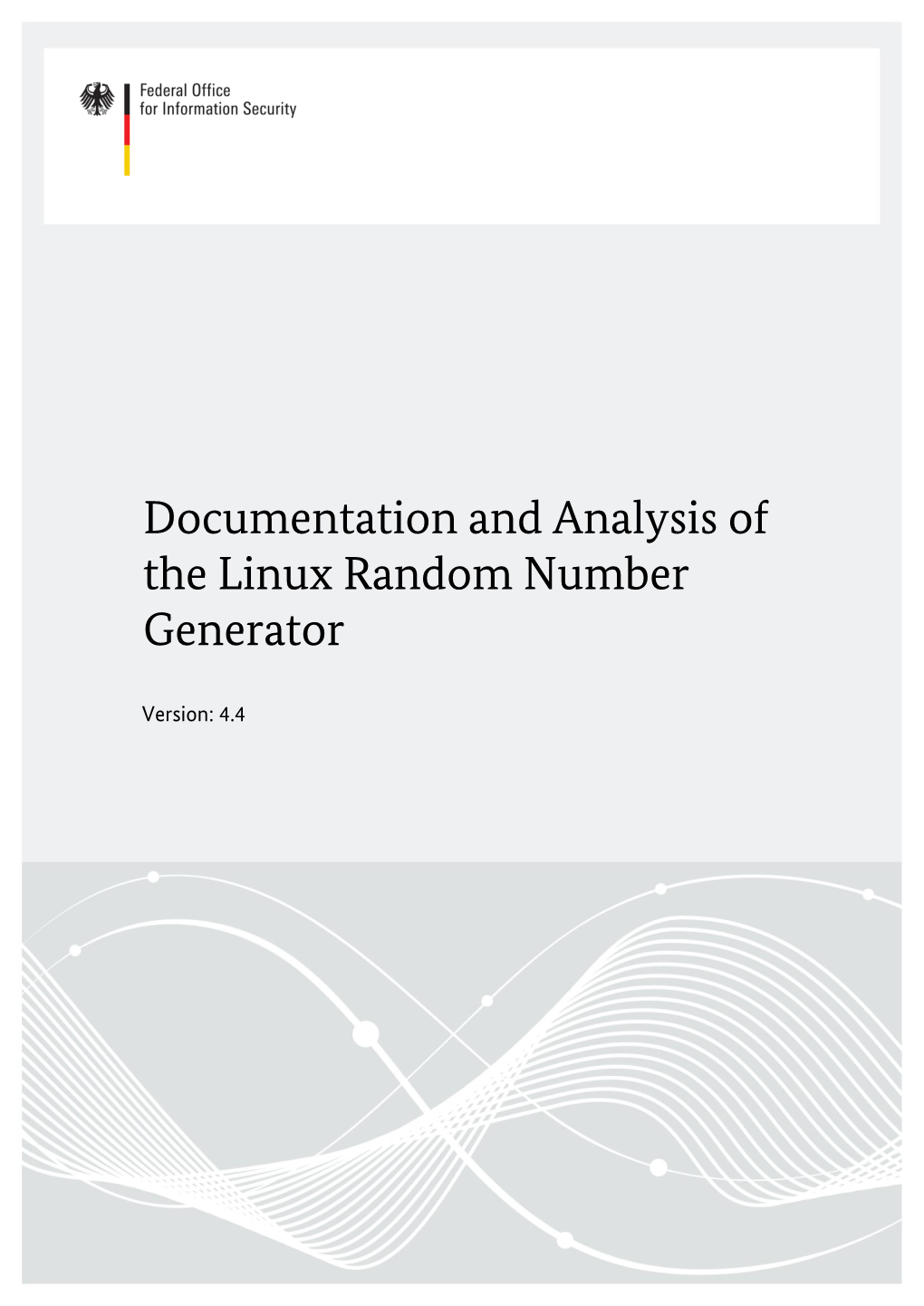 Documentation and Analysis of the Linux Random Number Generator