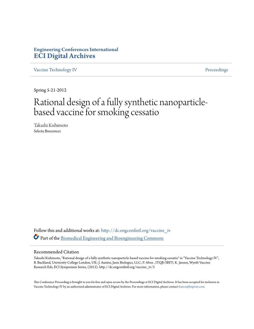 Rational Design of a Fully Synthetic Nanoparticle-Based Vaccine for Smoking Cessatio" in "Vaccine Technology IV", B