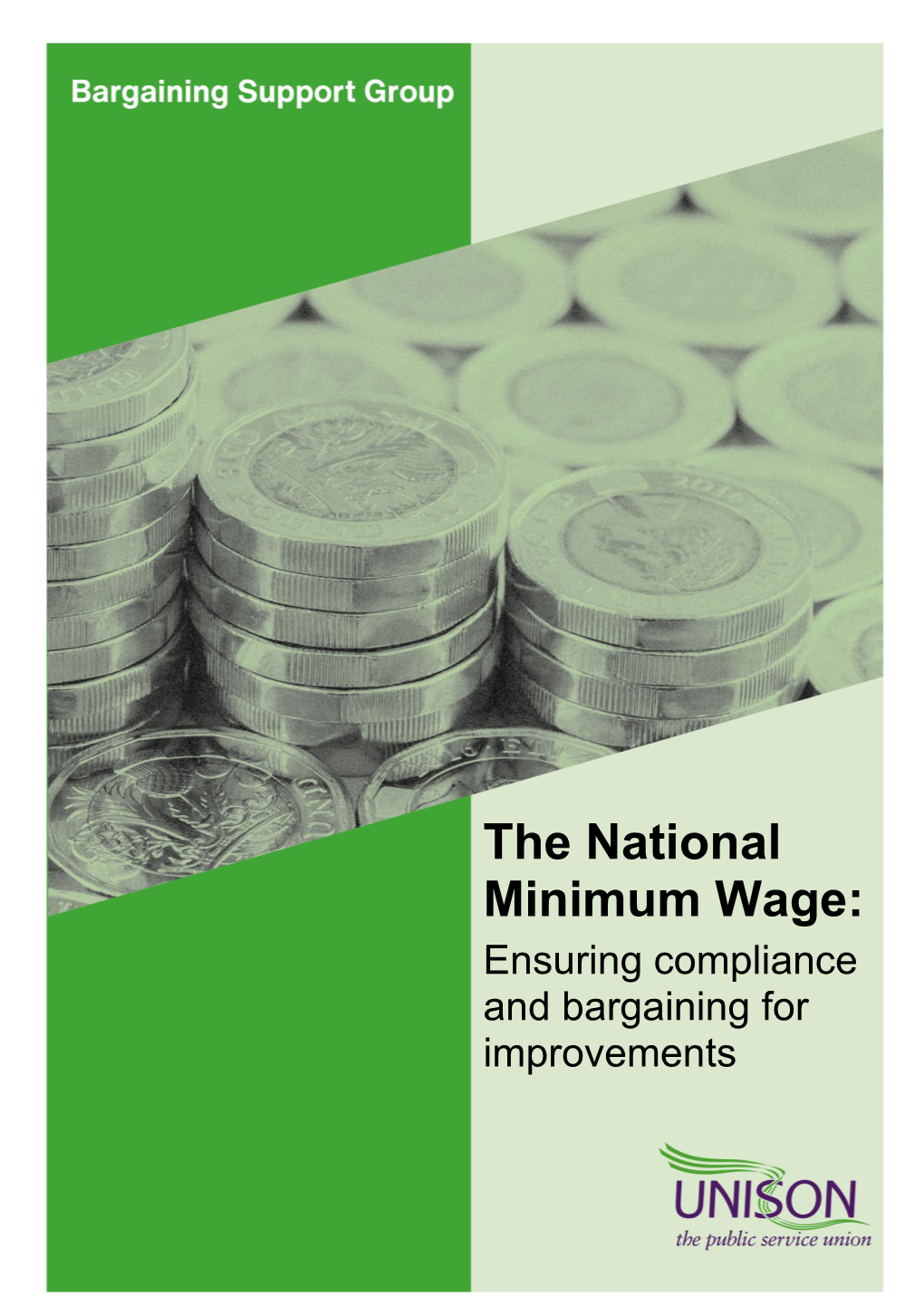 The National Minimum Wage: Ensuring Compliance and Bargaining for Improvements