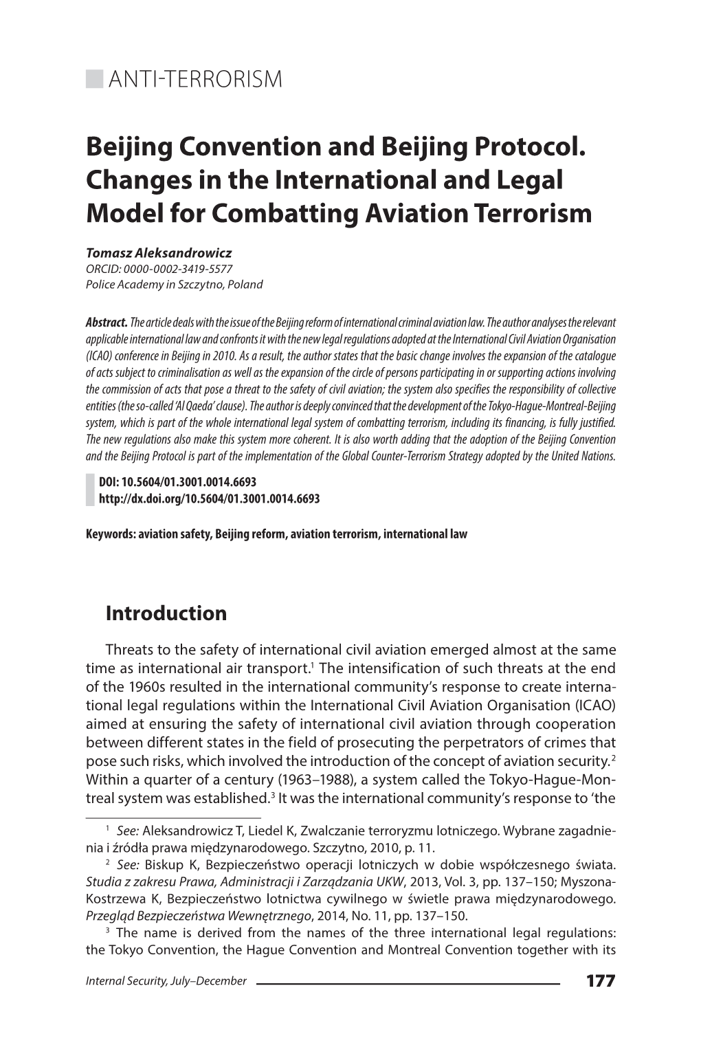 Beijing Convention and Beijing Protocol. Changes in the International and Legal Model for Combatting Aviation Terrorism