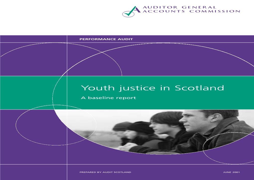 Youth Justice in Scotland: a Baseline Report