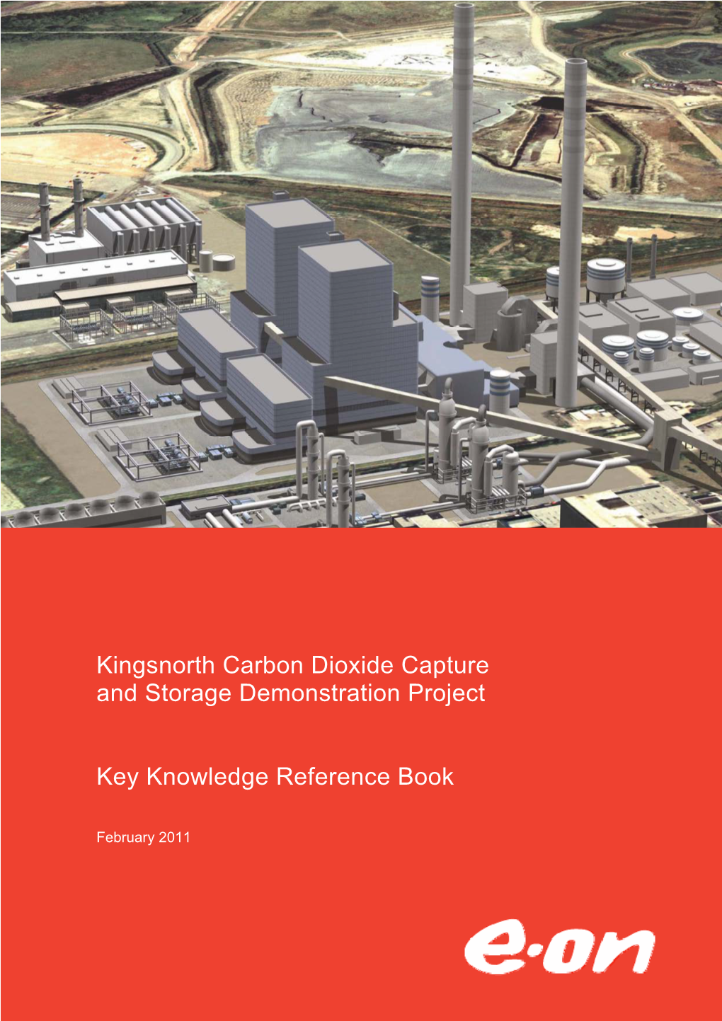 Kingsnorth Carbon Dioxide Capture and Storage Demonstration Project