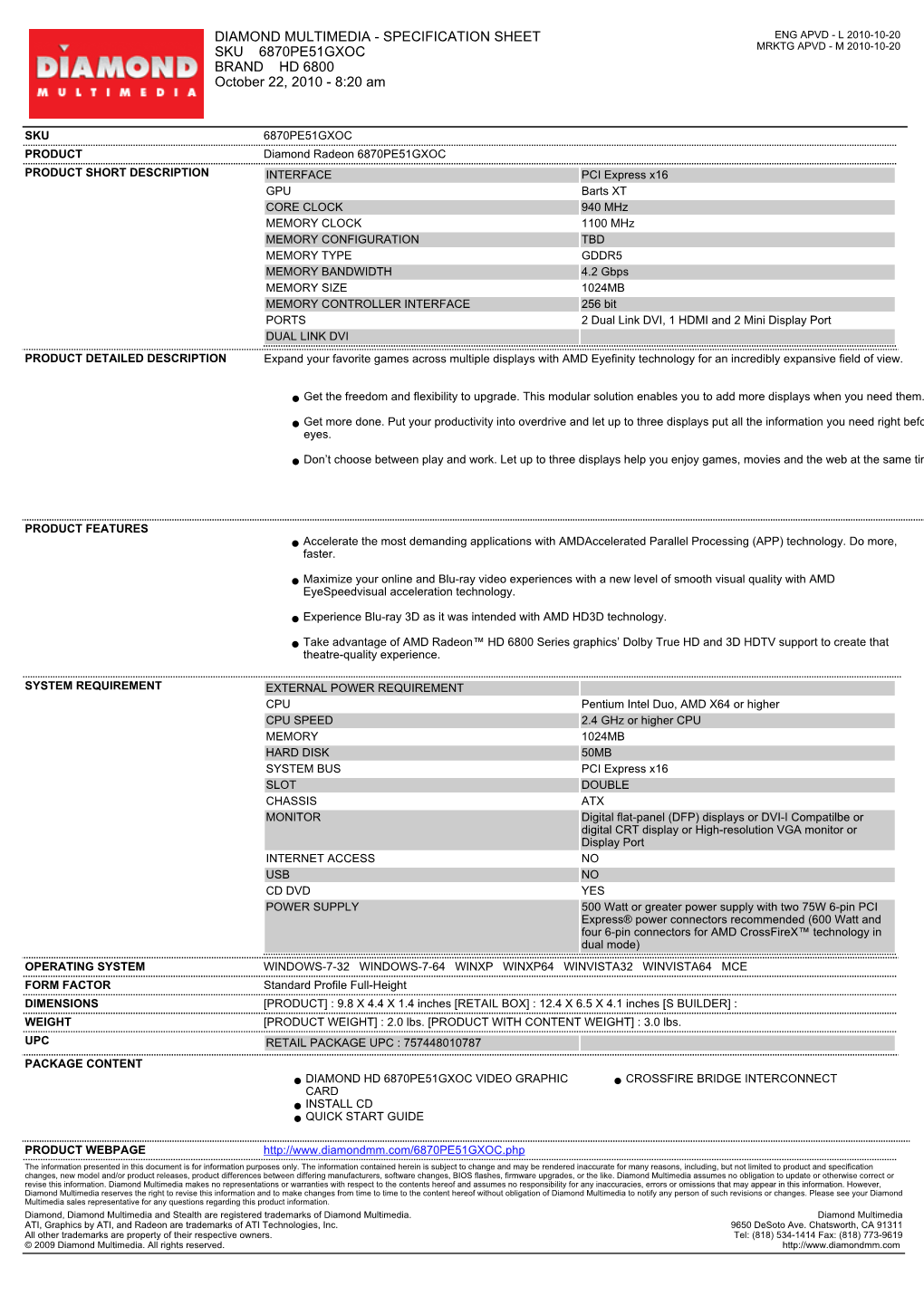 SPECIFICATION SHEET SKU 6870PE51GXOC BRAND HD 6800 October 22, 2010