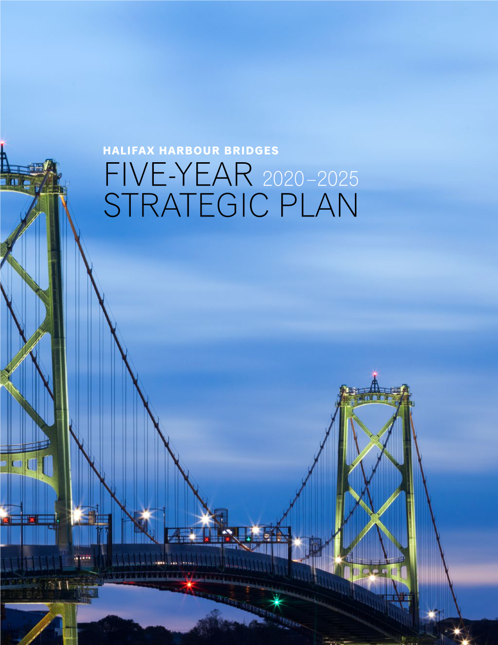 Halifax Harbour Bridges Strategic Plan