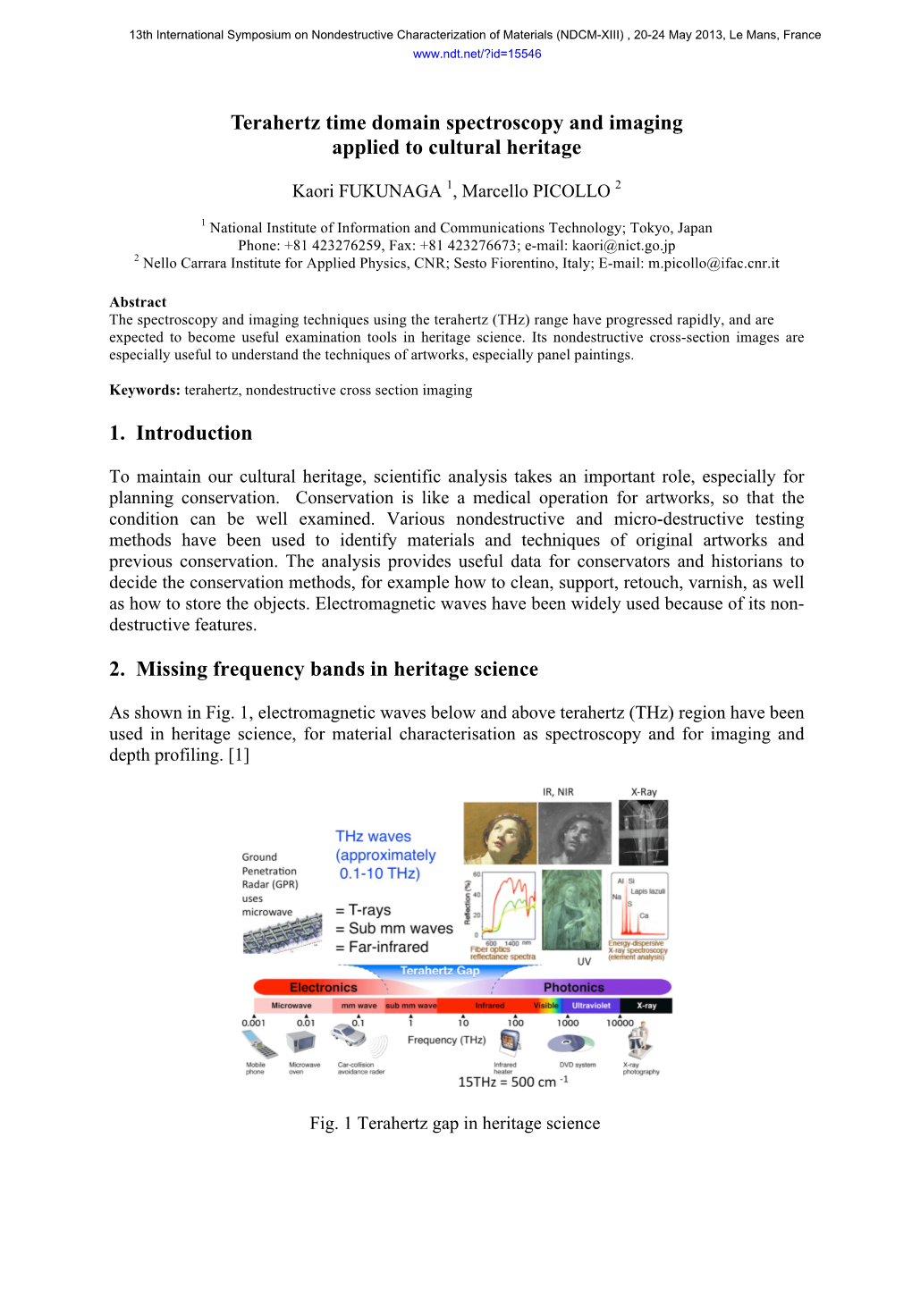 Terahertz Time Domain Spectroscopy and Imaging Applied to Cultural Heritage
