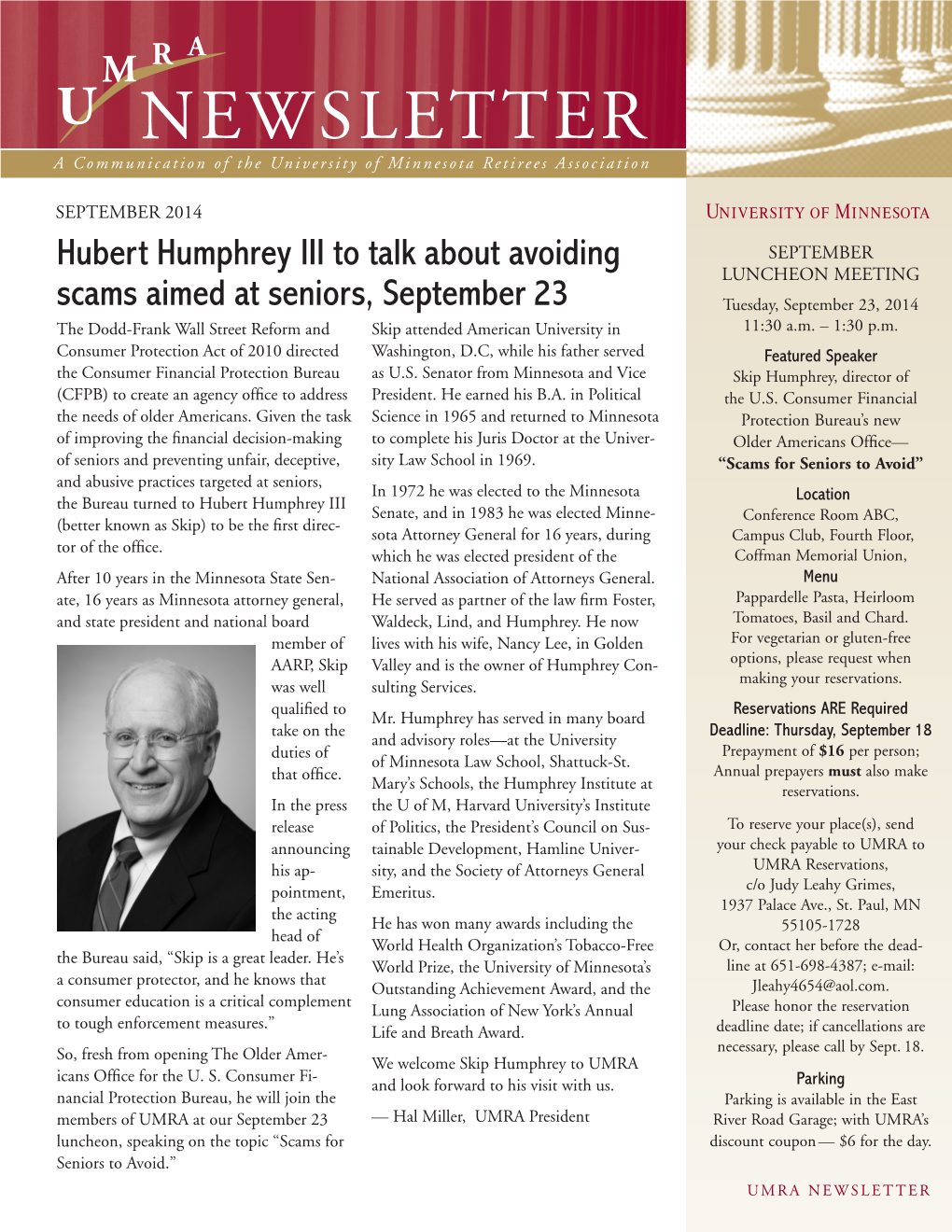 Newsletter a Communication of the University of Minnesota Retirees Association