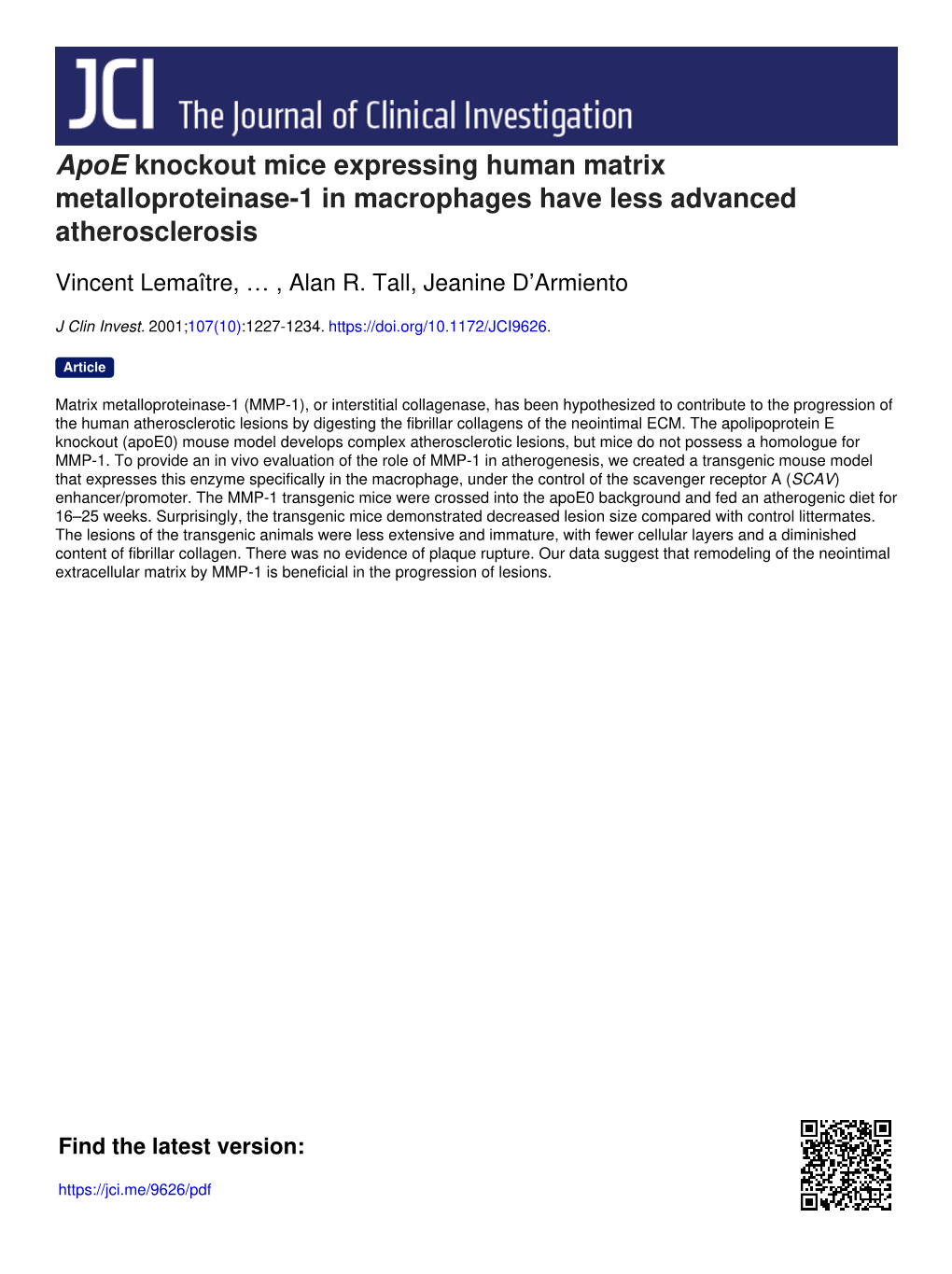 Apoe Knockout Mice Expressing Human Matrix Metalloproteinase-1 in Macrophages Have Less Advanced Atherosclerosis