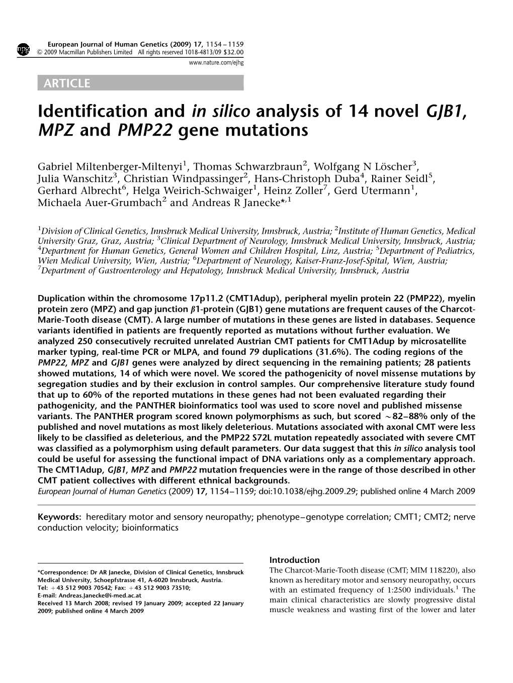 Identification and in Silico Analysis of 14 Novel GJB1, MPZ and PMP22 Gene Mutations