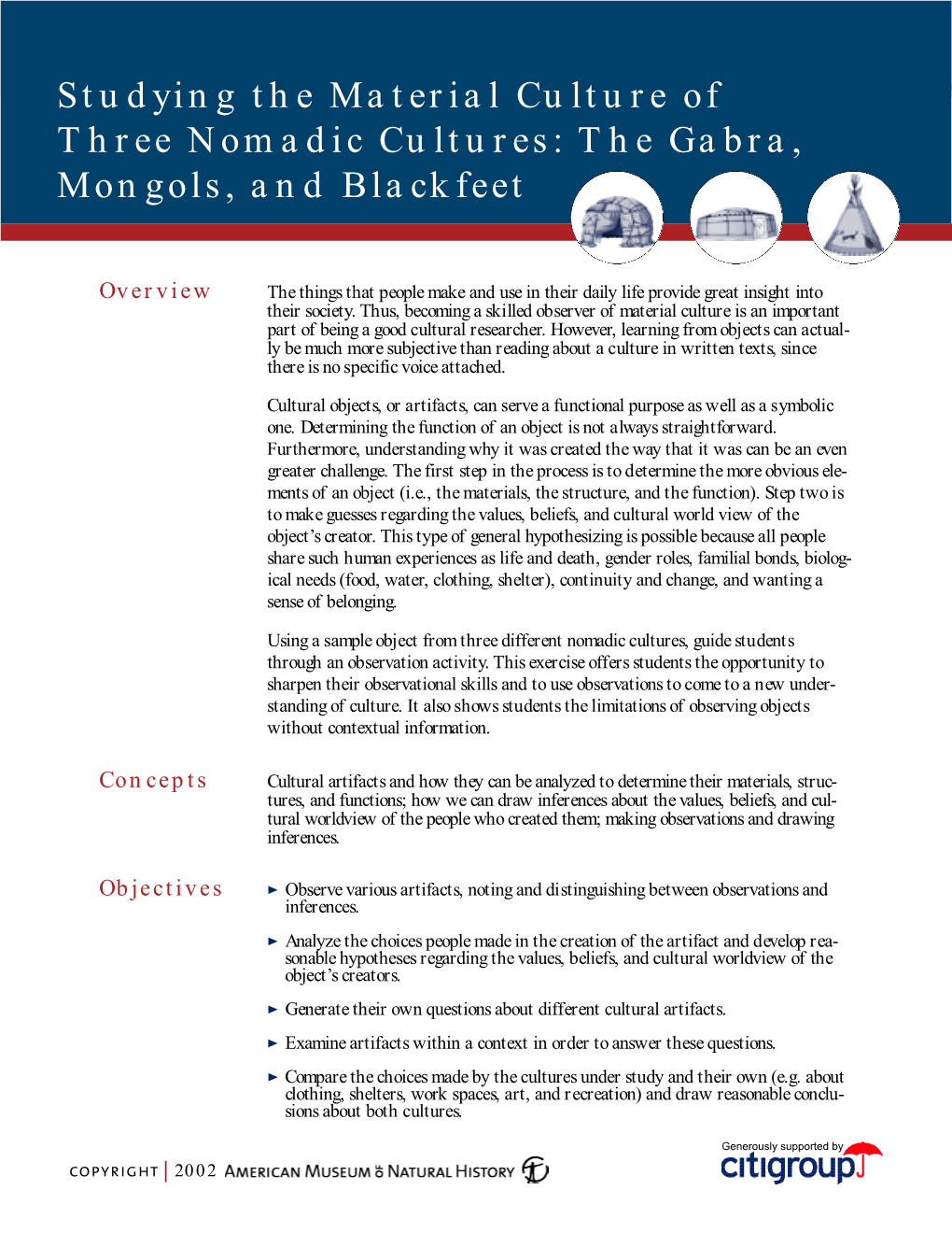 Studying the Material Culture of Three Nomadic Cultures: the Gabra, Mongols, and Blackfeet