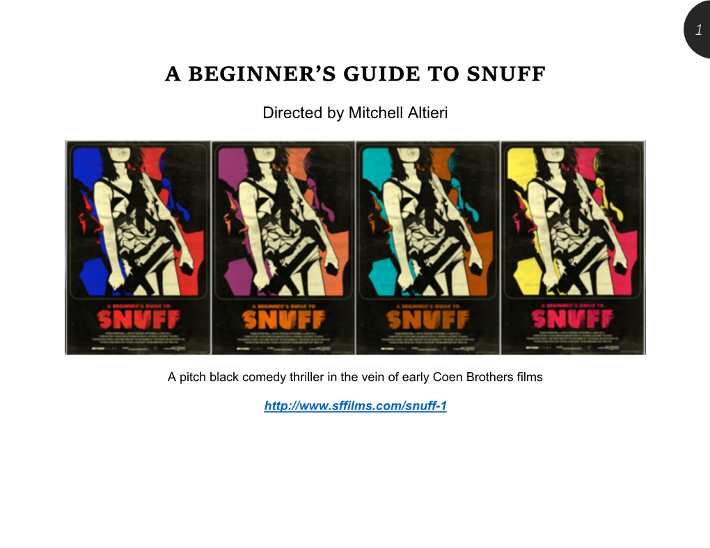 A Beginner's Guide to Snuff”