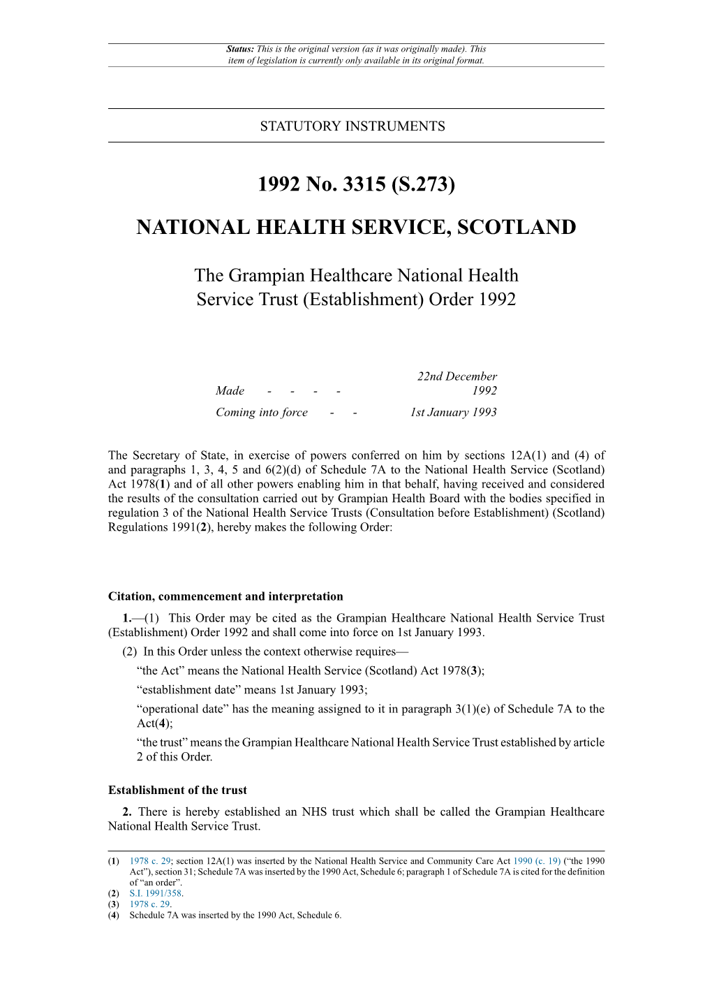 The Grampian Healthcare National Health Service Trust (Establishment) Order 1992