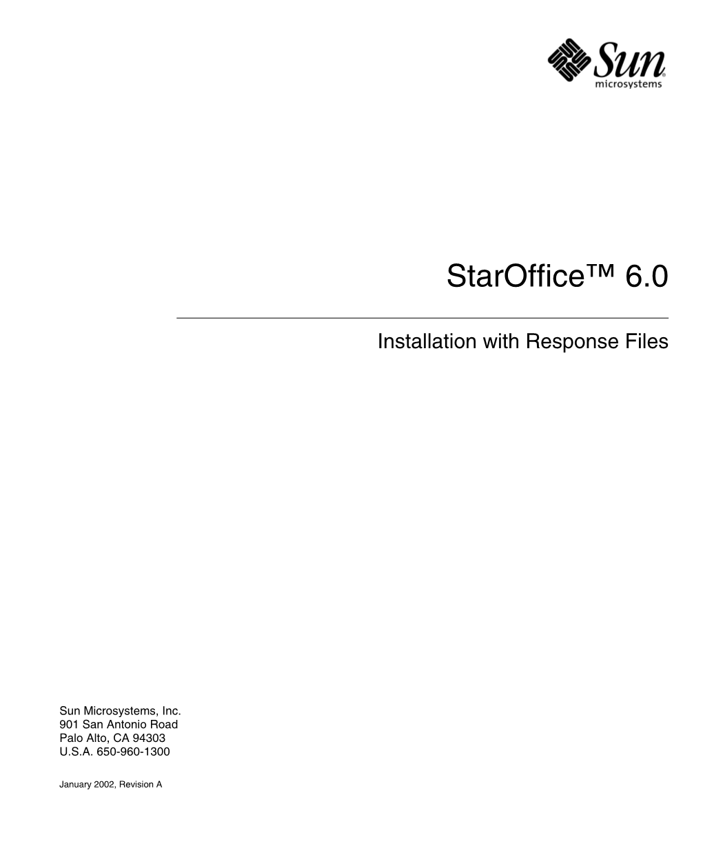 Staroffice 6.0 Software Responsefile Installation Guide