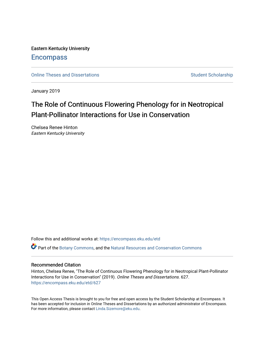 The Role of Continuous Flowering Phenology for in Neotropical Plant-Pollinator Interactions for Use in Conservation