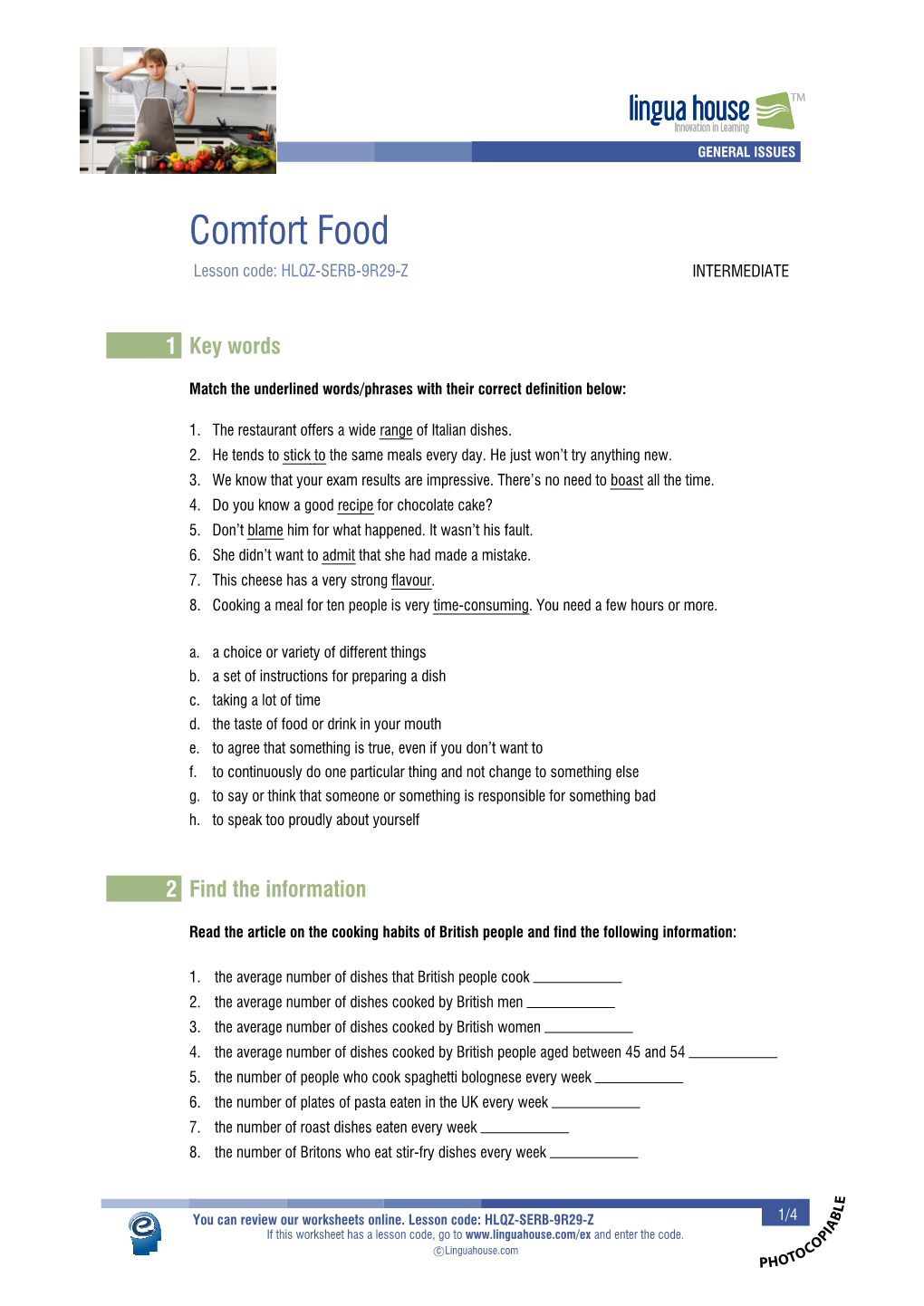 Comfort Food Lesson Code: HLQZ-SERB-9R29-Z INTERMEDIATE