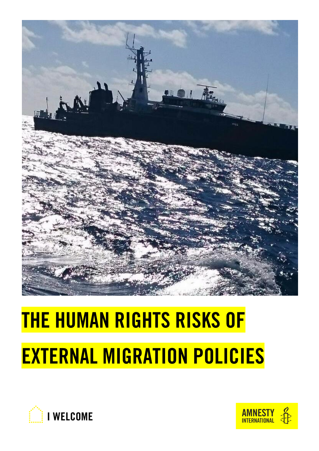 The Human Rights Risks of External Migration Policies