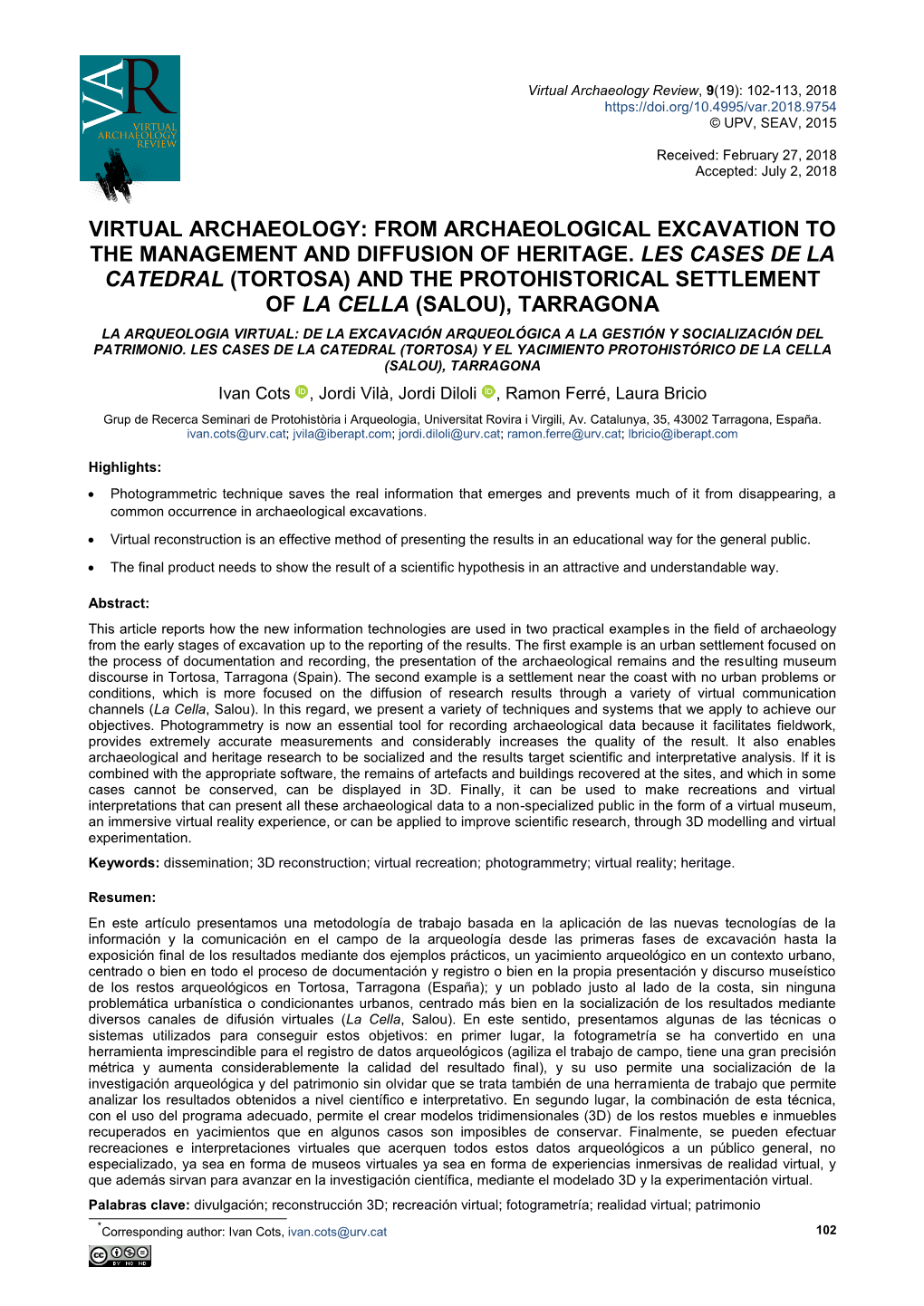Virtual Archaeology Review, 9(19): 102-113, 2018 © UPV, SEAV, 2015