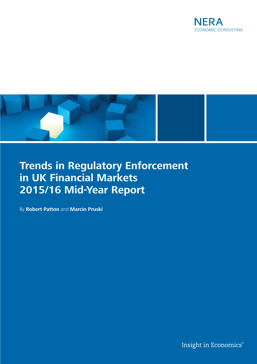 Trends in Regulatory Enforcement in UK Financial Markets 2015/16 Mid-Year Report