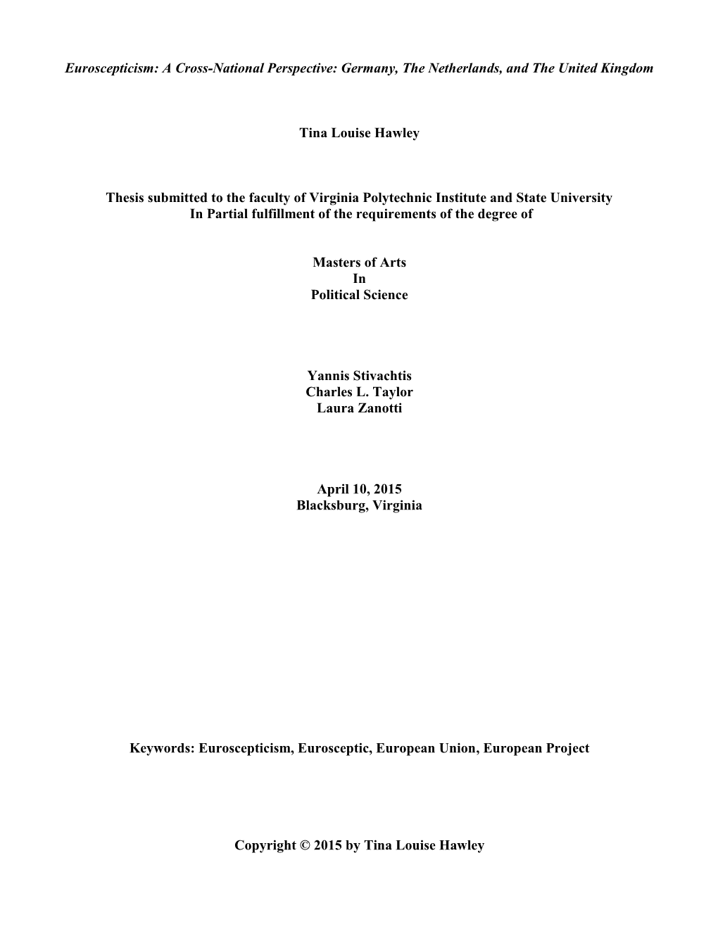 Euroscepticism: a Cross-National Perspective: Germany, the Netherlands, and the United Kingdom