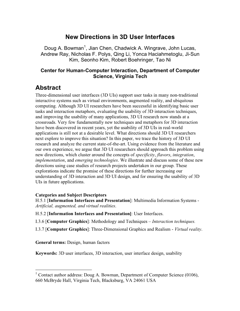 New Directions in 3D User Interfaces Abstract