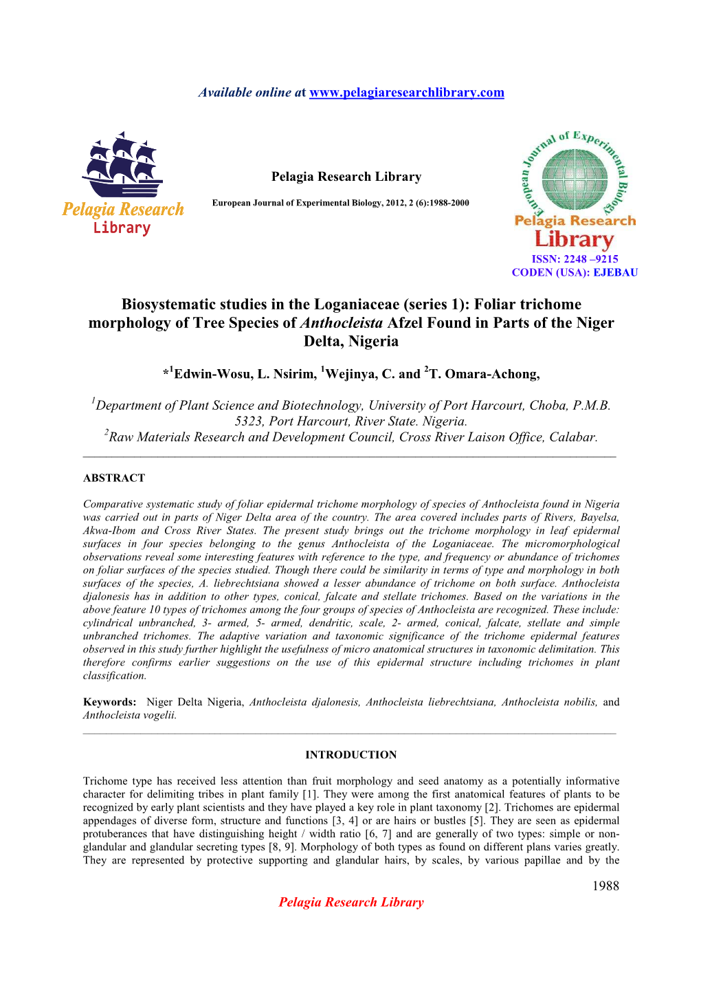 Biosystematic Studies in the Loganiaceae (Series 1): Foliar Trichome Morphology of Tree Species of Anthocleista Afzel Found in Parts of the Niger Delta, Nigeria