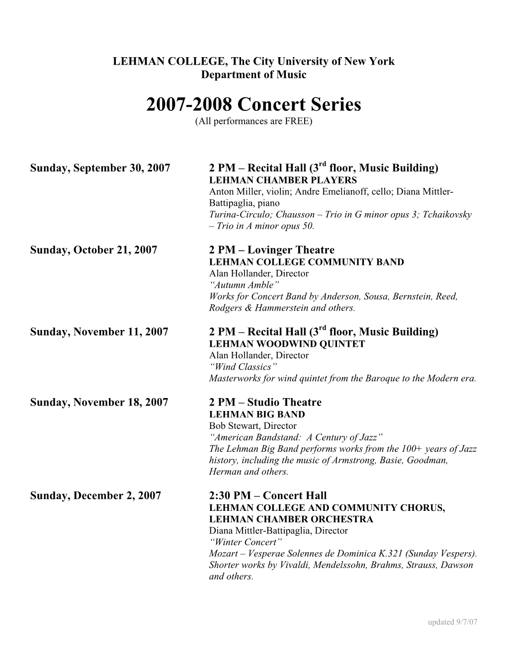 2007-2008 Concert Series (All Performances Are FREE)