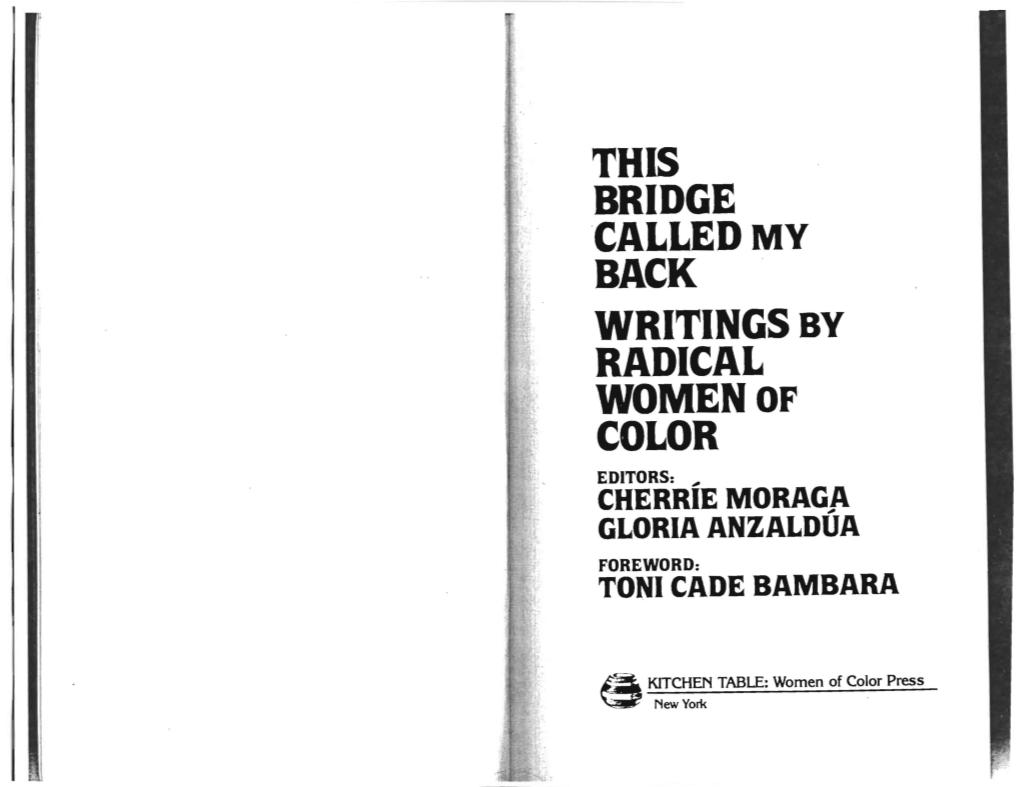 Cherrie Moraga Gloria Anzaldua Foreword: Toni Cade Bambara