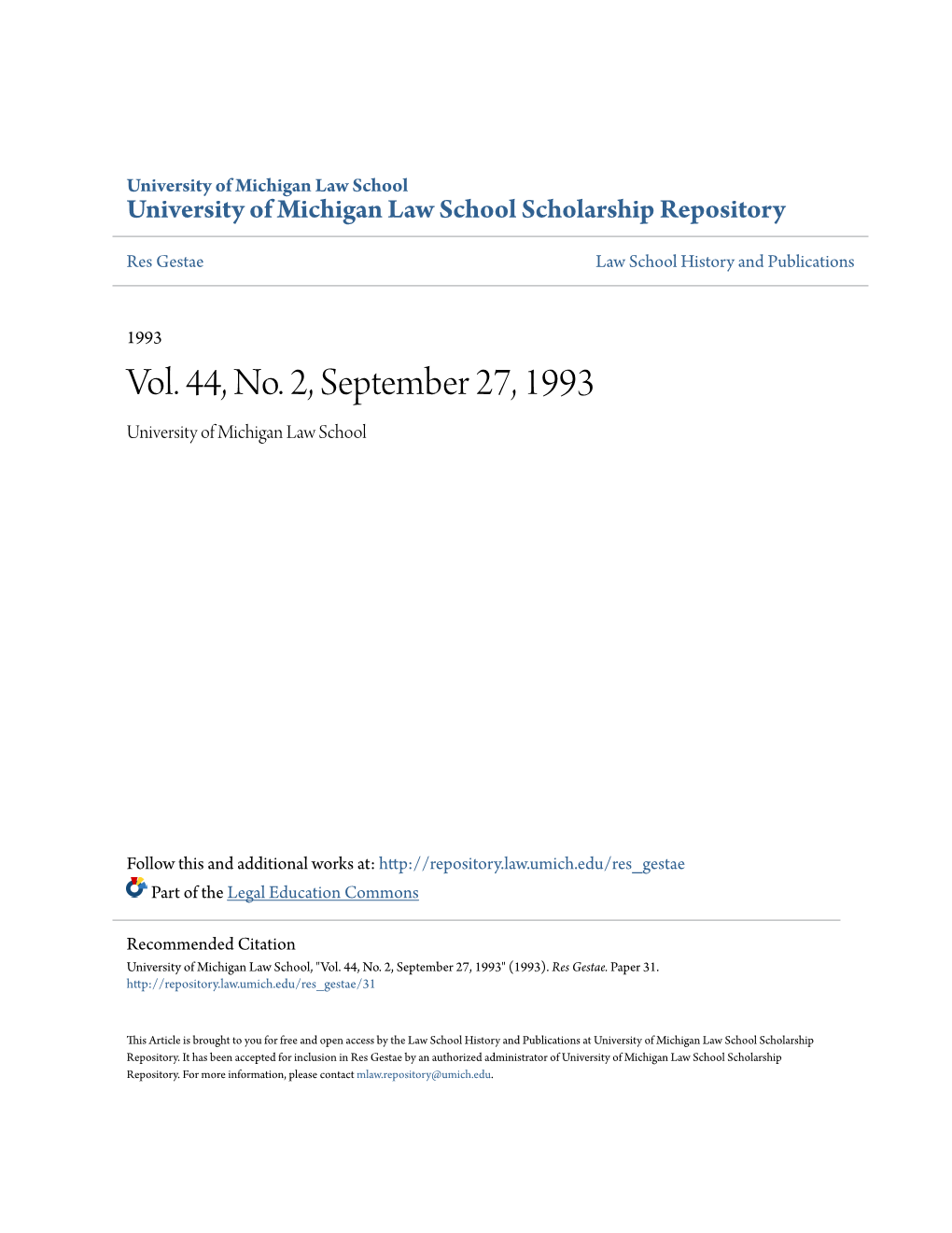 Vol. 44, No. 2, September 27, 1993 University of Michigan Law School