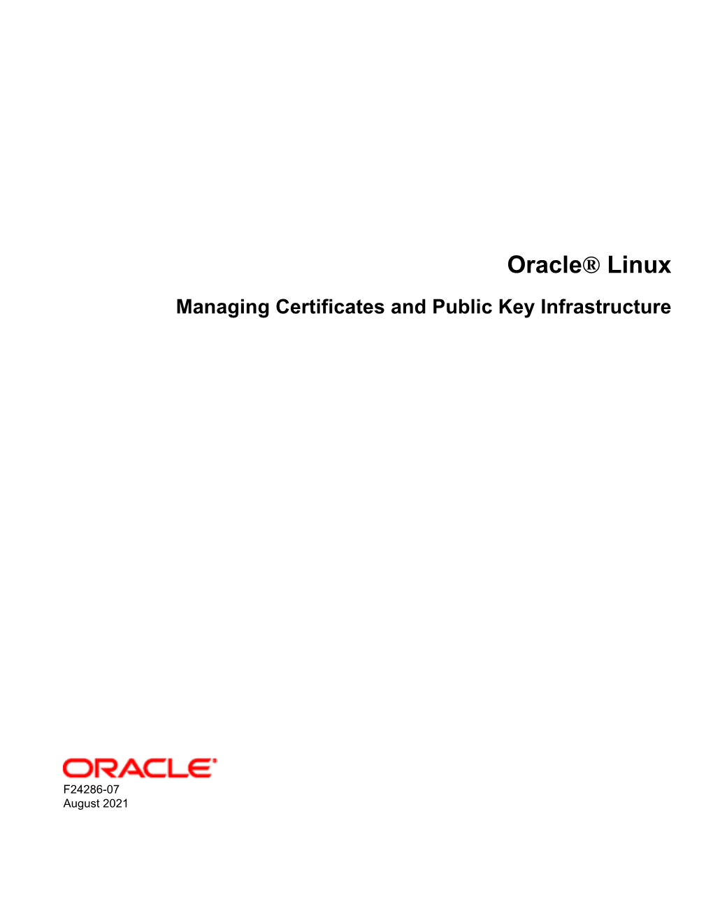 Oracle® Linux Managing Certificates and Public Key Infrastructure