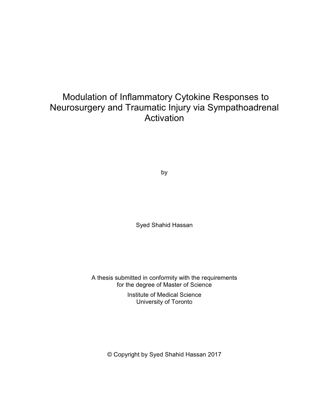 Modulation of Inflammatory Cytokine Responses to Neurosurgery and Traumatic Injury Via Sympathoadrenal Activation