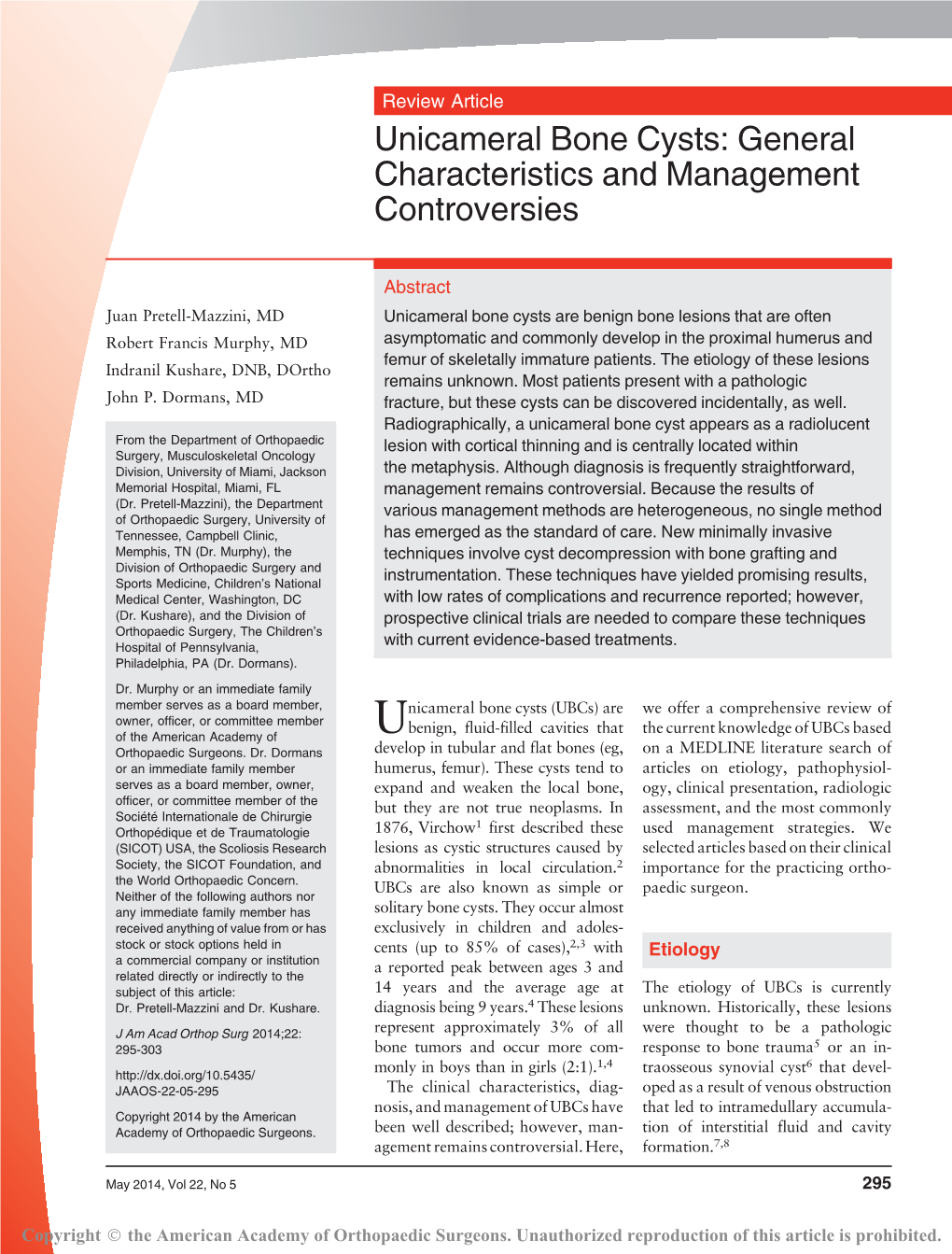 Unicameral Bone Cysts: General Characteristics and Management Controversies