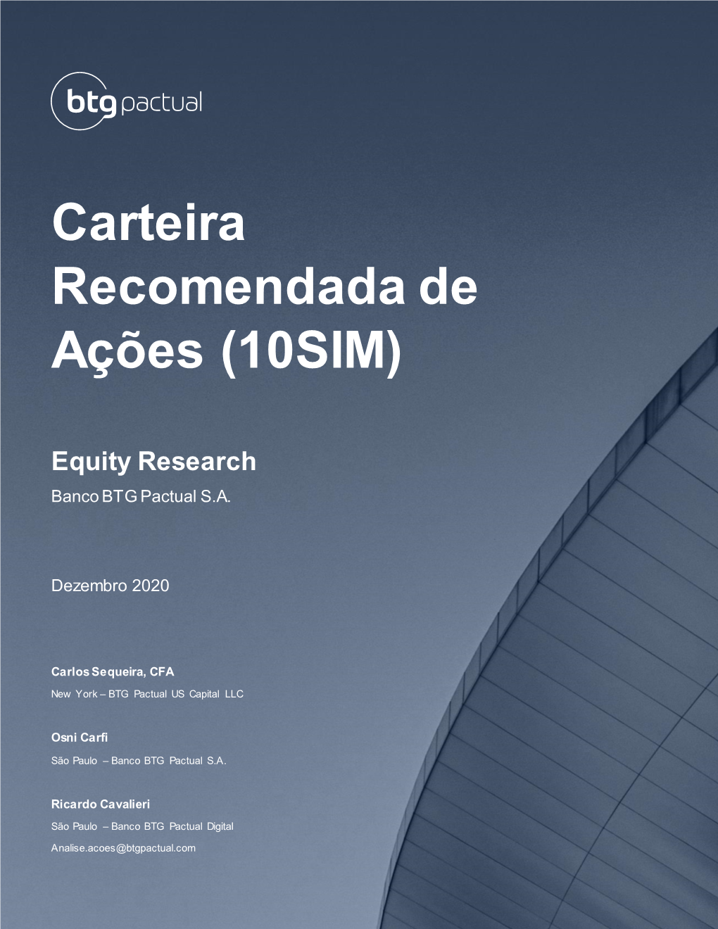 Carteira Recomendada De Ações (10SIM) Public BTG Pactual Equity Research