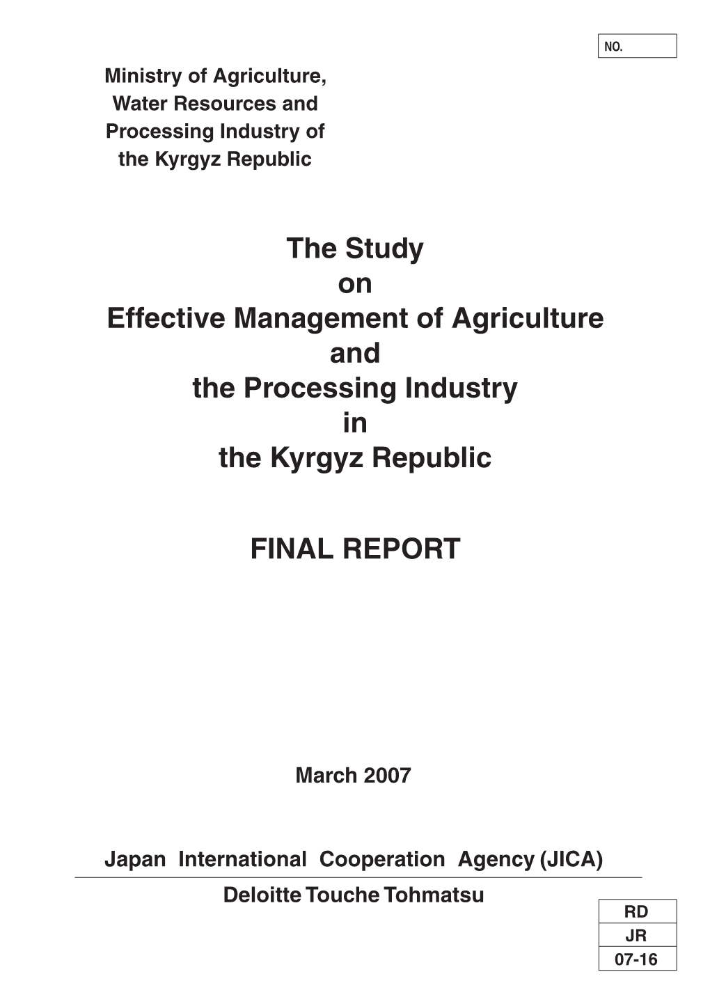 The Study on Effective Management of Agriculture and the Processing Industry in the Kyrgyz Republic