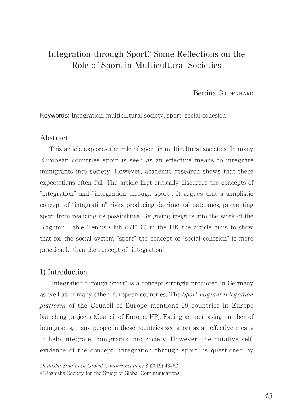Some Reflections on the Role of Sport in Multicultural Societies