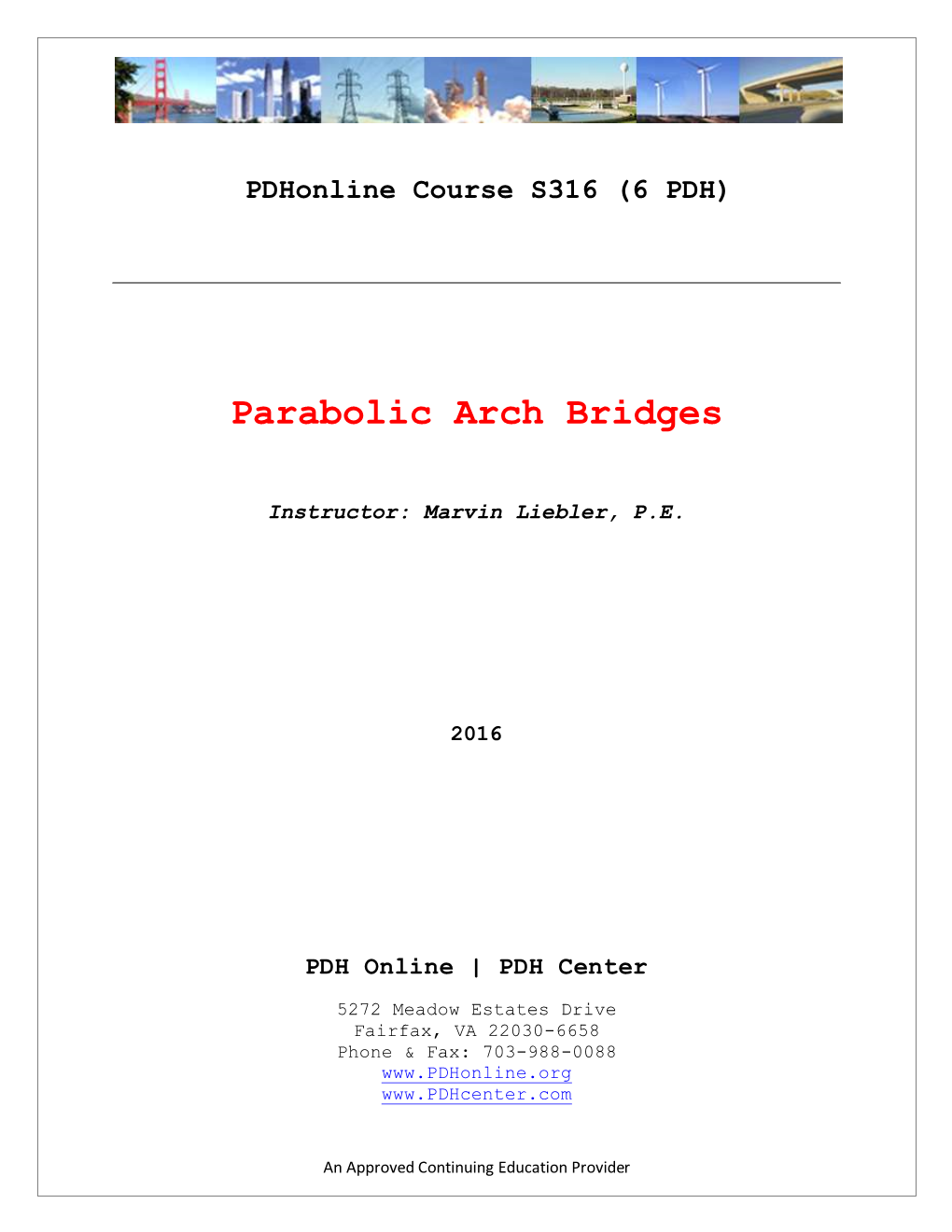 Parabolic Arch Bridges