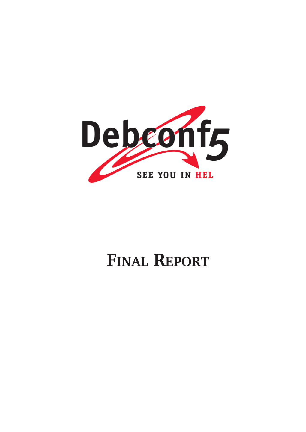 Debconf5 Final Report