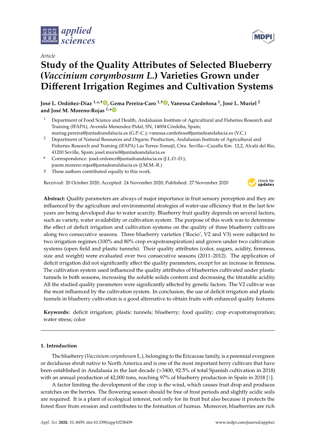 Study of the Quality Attributes of Selected Blueberry (Vaccinium Corymbosum L.) Varieties Grown Under Diﬀerent Irrigation Regimes and Cultivation Systems