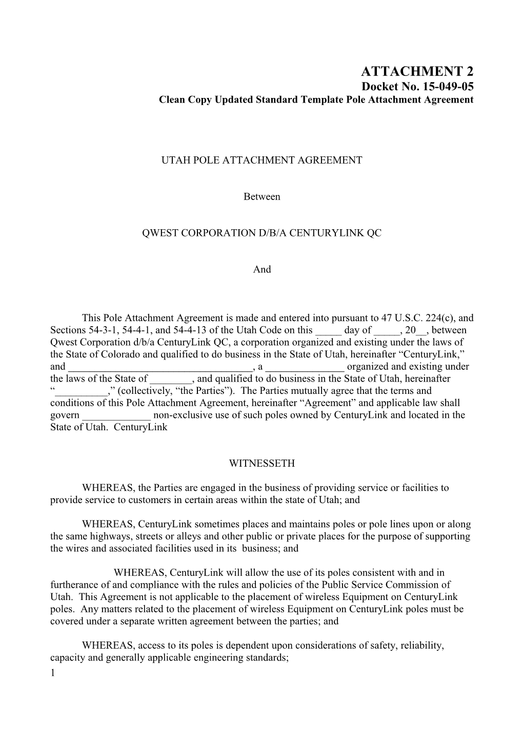 Clean Copy Updated Standard Template Pole Attachment Agreement