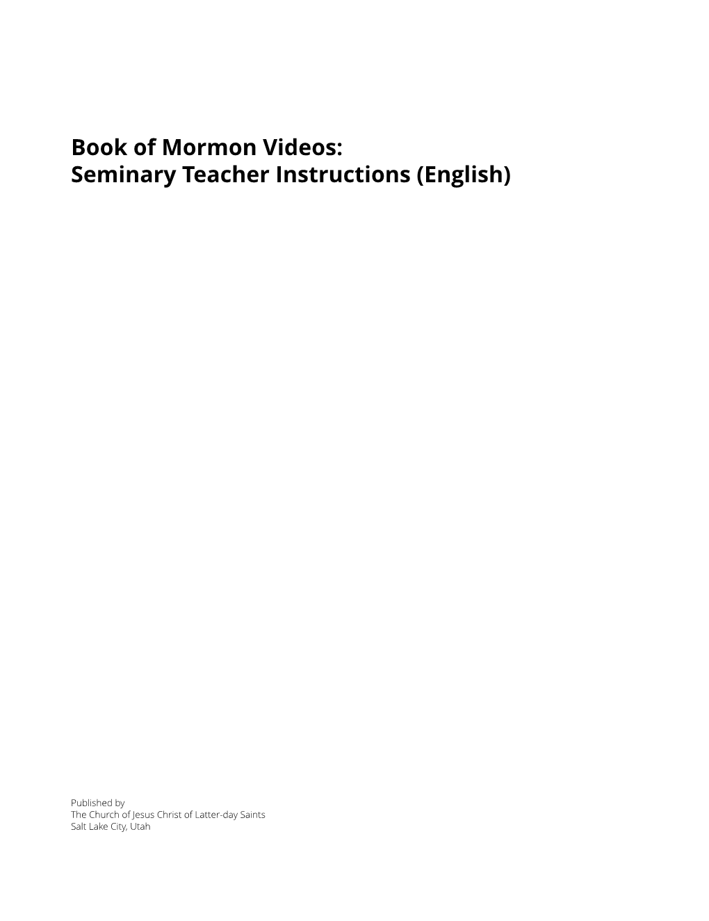 Book of Mormon Videos: Seminary Teacher Instructions (English)