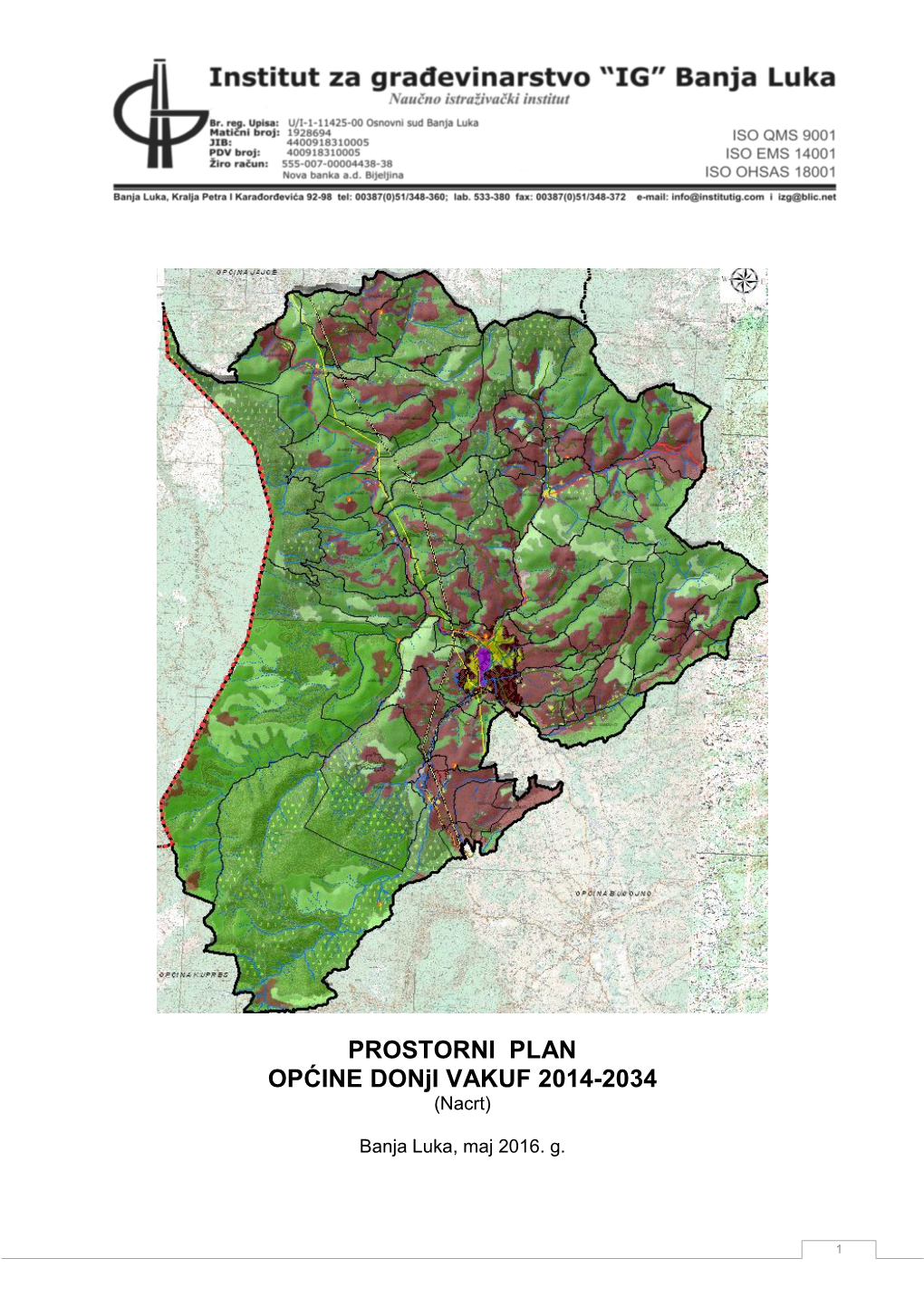 PROSTORNI PLAN OPĆINE Donji VAKUF 2014-2034 (Nacrt)