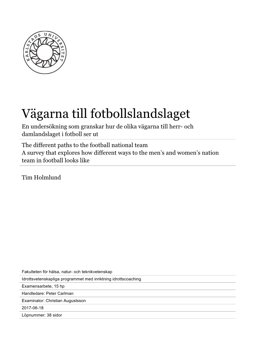 Vägarna Till Fotbollslandslaget