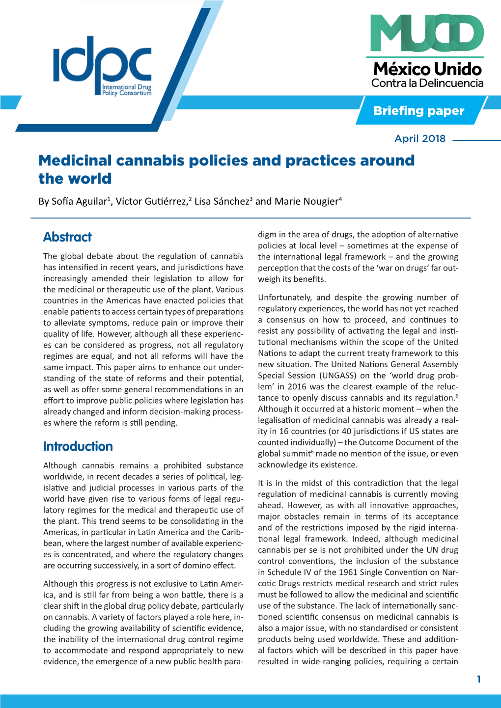 Medicinal Cannabis Policies and Practices Around the World by Sofía Aguilar1, Víctor Gutiérrez,2 Lisa Sánchez3 and Marie Nougier4