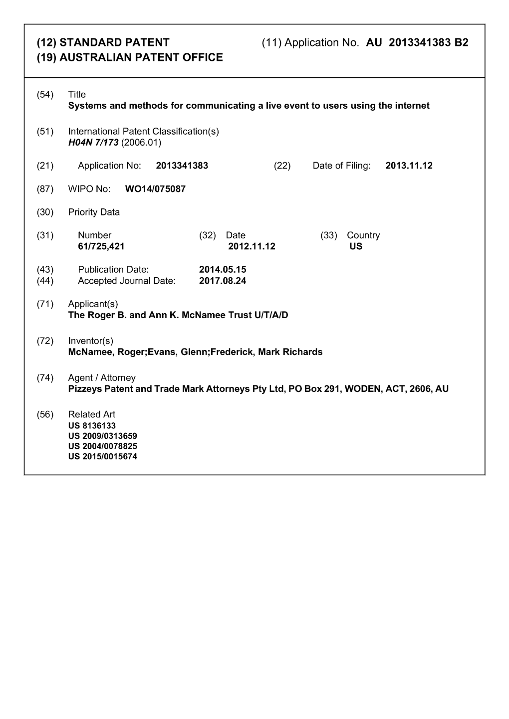 (12) STANDARD PATENT (11) Application No. AU 2013341383 B2 (19) AUSTRALIAN PATENT OFFICE