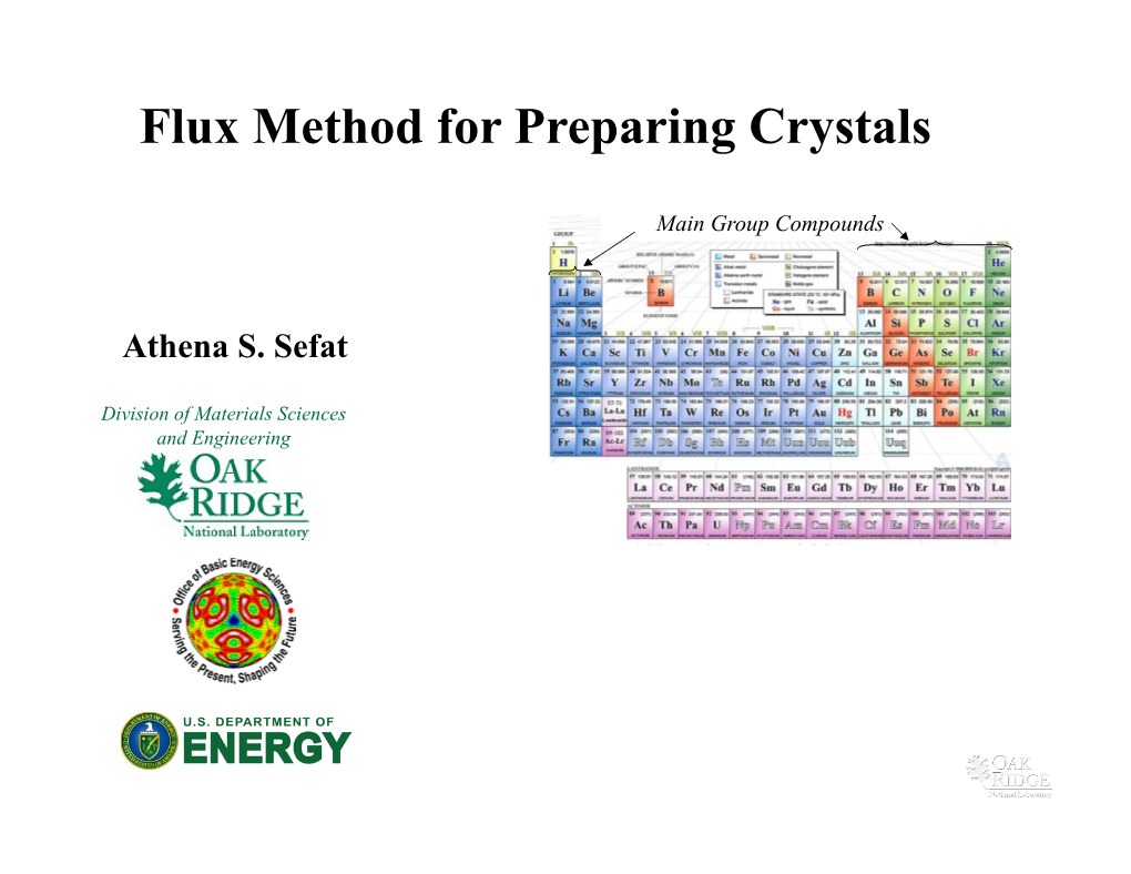 Flux Method for Preparing Crystals