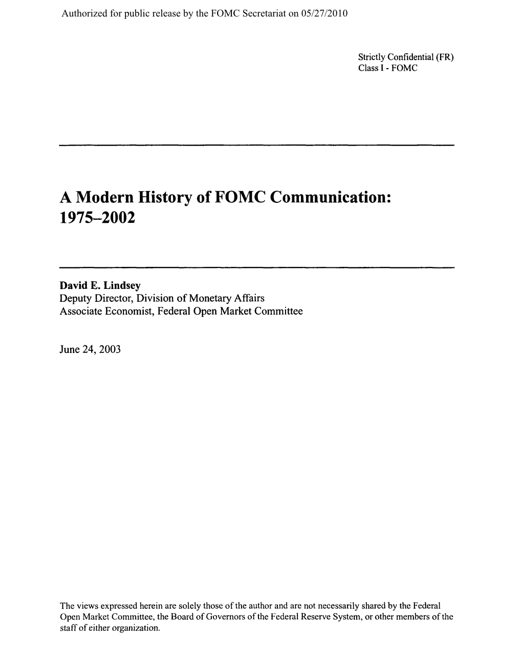 A Modern History of FOMC Communication: 1975-2002