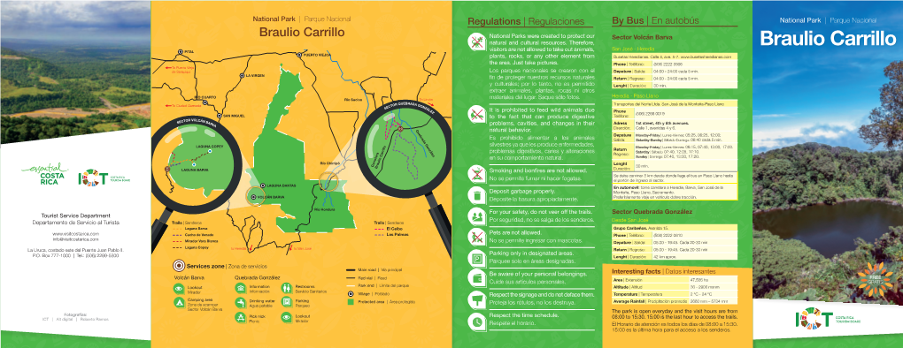 Braulio Carrillo National Parks Were Created to Protect Our Sector Volcán Barva Natural and Cultural Resources