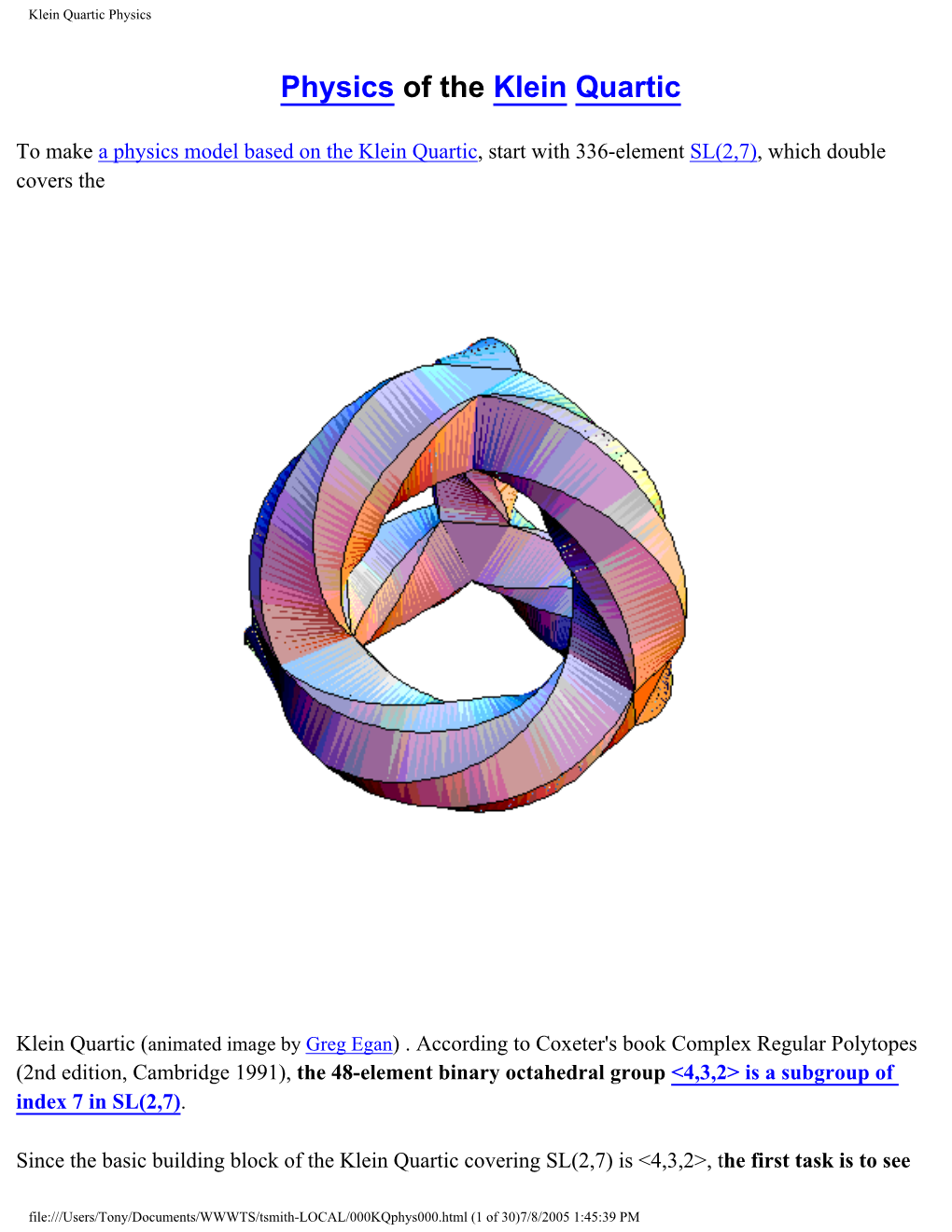 Klein Quartic Physics